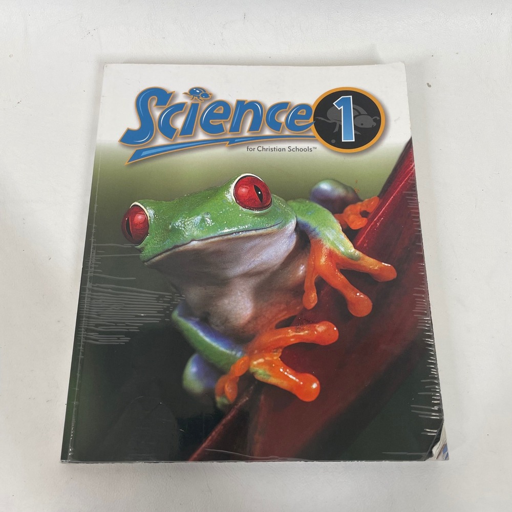 BJU Press Science 1 for Christian Schools 2nd Edition Student Textbook 1st Grade